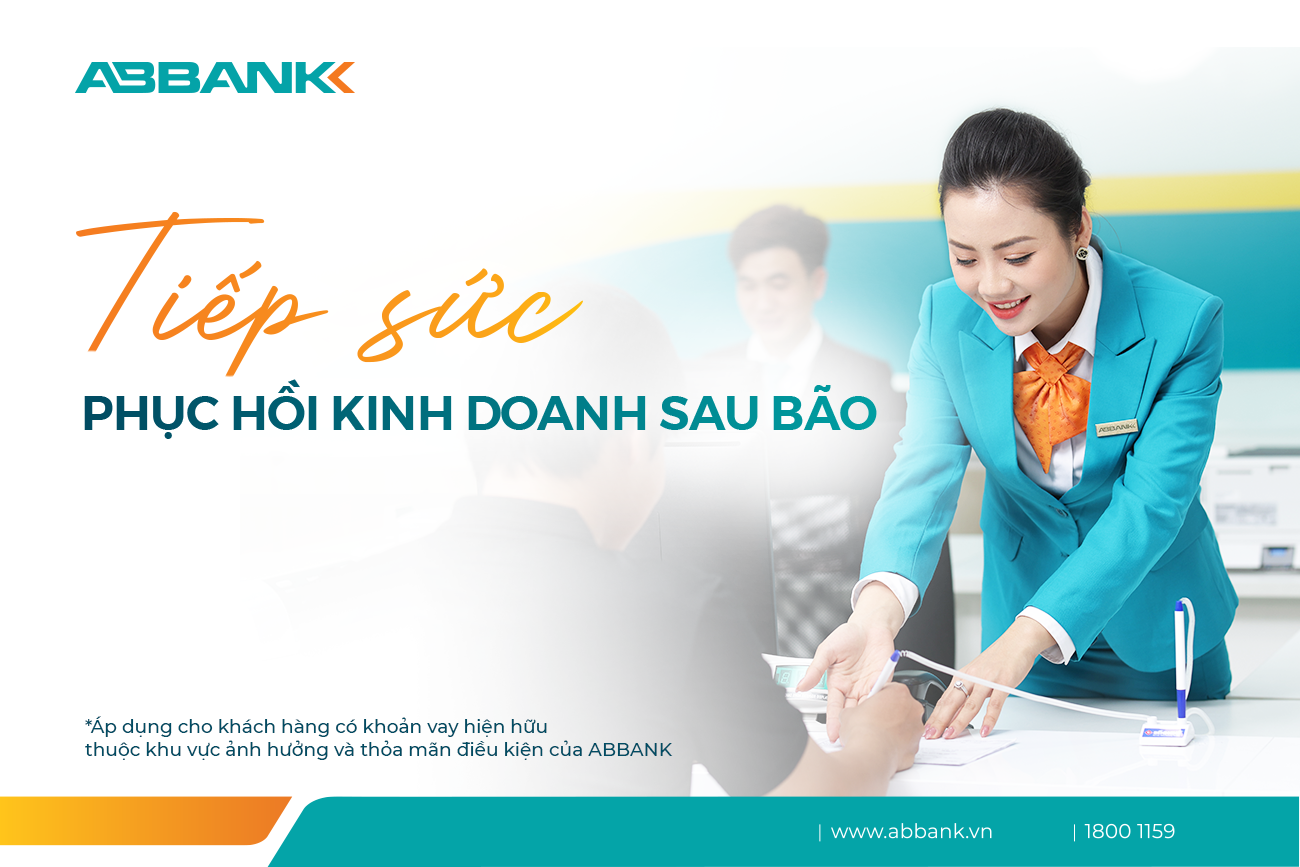 ABBANK giảm lãi suất cho vay hỗ trợ khách hàng bị ảnh hưởng bởi bão Yagi