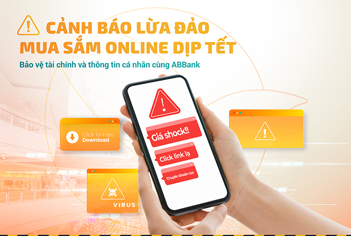CẢNH GIÁC LỪA ĐẢO MUA SẮM ONLINE DỊP TẾT